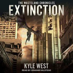 Extinction: Wasteland Chronicles Series, Book 6 [Audiobook]