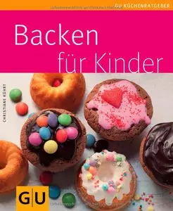 Christiane Kührt - Backen für Kinder [Repost]