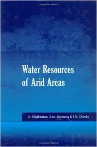 Water Resources of Arid Areas by D. Stephenson