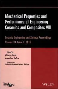 Mechanical Properties and Performance of Engineering Ceramics and Composites VIII