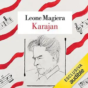 «Karajan» by Leone Magiera