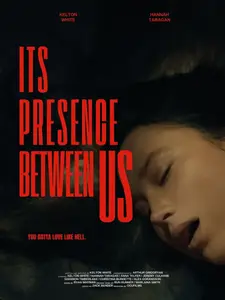 Its Presence Between Us (2026)
