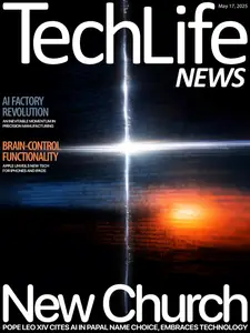 Techlife News - 17 May 2025
