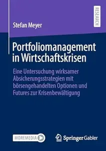 Portfoliomanagement in Wirtschaftskrisen