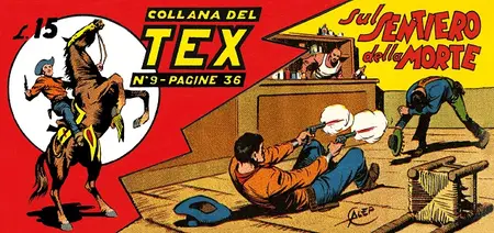 Le Strisce Di Tex - Volume 5 - Tex 9 - Sul Sentiero Della Morte