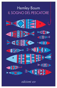 Il sogno del Pescatore - Hemley Boum