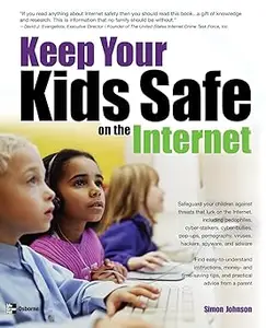Keep Your Kids Safe on the Internet