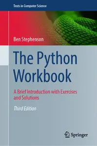 The Python Workbook: A Brief Introduction with Exercises and Solutions, 3rd Edition