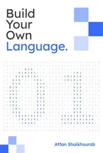 Build Your Own Programming Language
