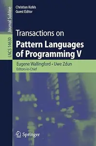 Transactions on Pattern Languages of Programming V