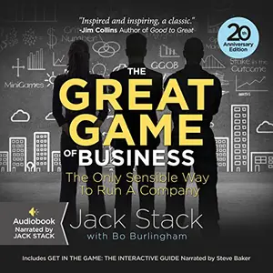 The Great Game of Business, Expanded and Updated: The Only Sensible Way to Run a Company [Audiobook]