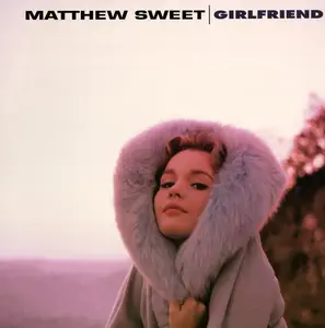 Matthew Sweet - Girlfriend (Expanded Edition, Hybrid SACD) (1991/2020) [24bit/88,2kHz]