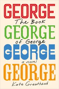 The Book of George: A Novel