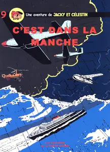 Jacky & Célestin - Tome 9 - C'est Dans La Manche