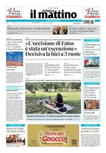 Il Mattino di Padova - 22 Luglio 2025