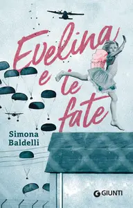 Evelina e le fate - Simona Baldelli