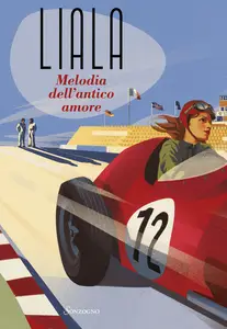 Melodia dell'antico amore - Liala