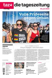 taz die tageszeitung - 30 Juni 2025
