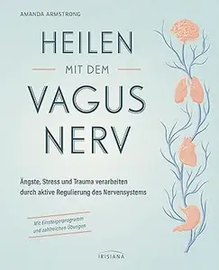 Heilen mit dem Vagusnerv