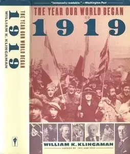 1919 The Year Our World Began