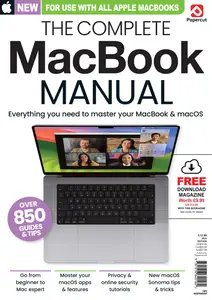 The Complete MacBook Manual - December 2024