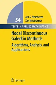 Nodal Discontinuous Galerkin Methods: Algorithms, Analysis, and Applications