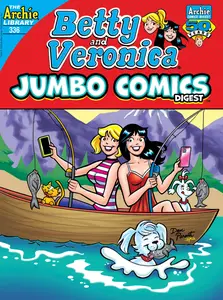 Betty &amp; Veronica Jumbo Comics Double Digest 336 2025 Digital