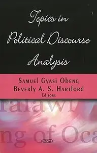 Topics in Political Discourse Analysis