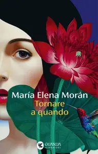 Tornare a quando - María Elena Morán