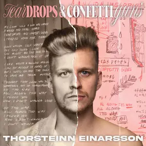 Thorsteinn Einarsson - Teardrops & Confettiguns (2025)