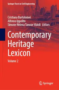 Contemporary Heritage Lexicon: Volume 2