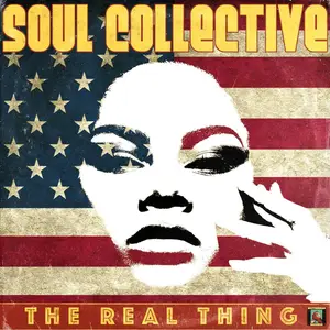 Soul Collective - The Real Thing (2000/2024) [Official Digital Download]