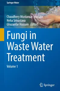 Fungi in Waste Water Treatment