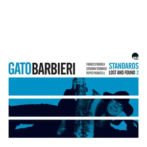 Gato Barbieri - Standards Lost And Found 2 (2025)