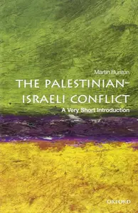 The Palestinian-Israeli Conflict: A Very Short Introduction (Very Short Introductions)