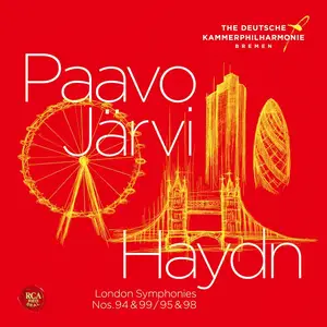 Paavo Järvi, The Deutsche Kammerphilharmonie Bremen - Joseph Haydn: London Symphonies Nos. 94, 95, 98, 99 (2024)