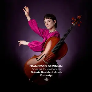 Octavie Dostaler-Lalonde - Sonatas for Violoncello (2024) [Official Digital Download 24/96]