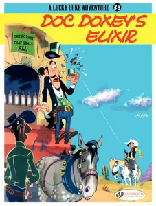 Lucky Luke 038 - Doc Doxeys Elixir (2012) (digital) (Lynx-Empire