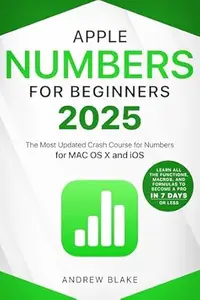 Numbers for Beginners: The Most Updated Crash Course to Numbers