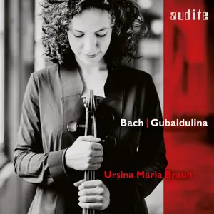 Ursina Maria Braun - Bach & Gubaidulina (2025) [Official Digital Download 24/96]
