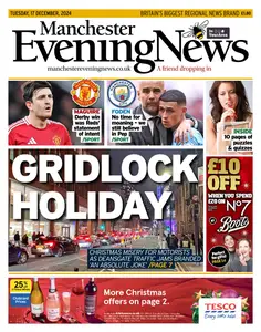 Manchester Evening News - 17 December 2024