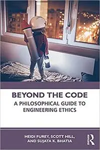 Beyond the Code: A Philosophical Guide to Engineering Ethics