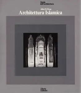 John Hoag, "Architettura islamica"