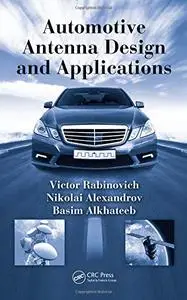 Automotive Antenna Design and Applications