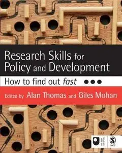 Research Skills for Policy and Development: How to Find Out Fast (Published in association with The Open University)