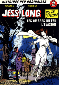 Jess Long Police Spéciale - Tome 2 - Les Ombres du Feu - L'évasion