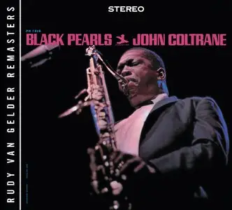 John Coltrane - Black Pearls (1958) {2008 Prestige RVG Remasters Series}