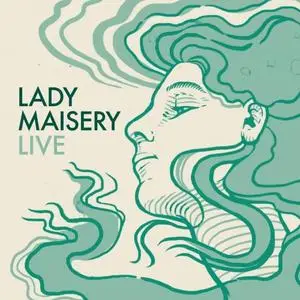 Lady Maisery - Live (2020)