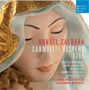 Alessandro De Marchi - Händel & Caldara: Carmelite Vespers 1709 (2012)