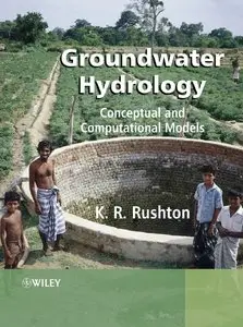 K. R. Rushton - Groundwater Hydrology: Conceptual and Computational Models